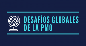 desafíos a la madurez de la PMO