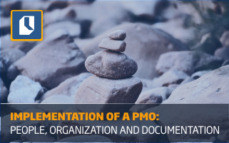 Implementation of a PMO: people, organization and documentation